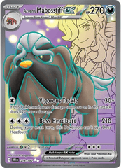 Arvens Mabosstiff ex - 218/182 - Ultra Rare